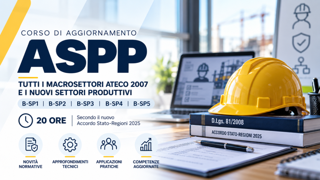 CORSO DI AGGIORNAMENTO ASPP – 20 ORE