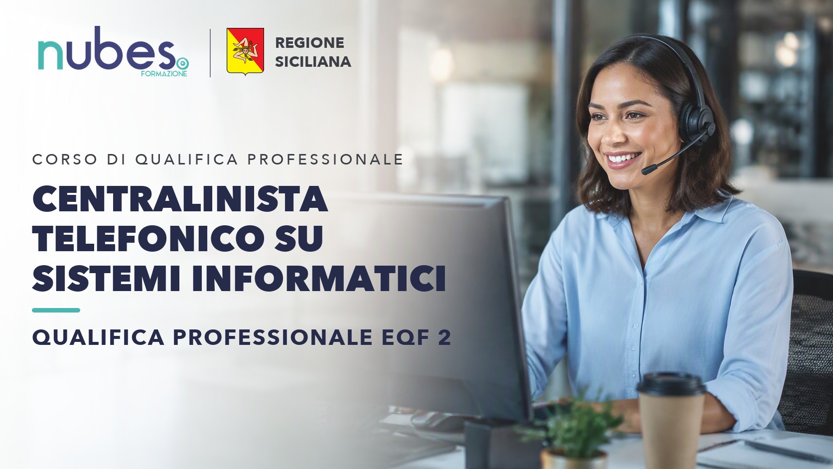 Corso di Centralinista telefonico su sistemi informatici – Nubes Formazione e Regione Siciliana