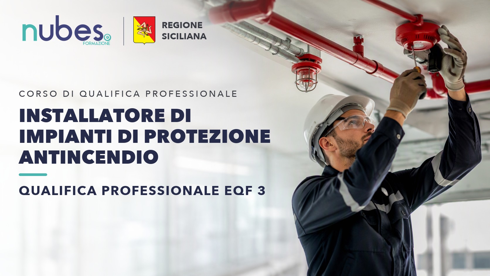 Corso di Installatore di impianti di protezione antincendiO – Nubes Formazione e Regione Siciliana