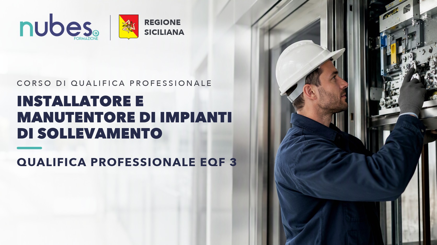 Corso di Installatore e manutentore di impianti di sollevamento – Nubes Formazione e Regione Siciliana