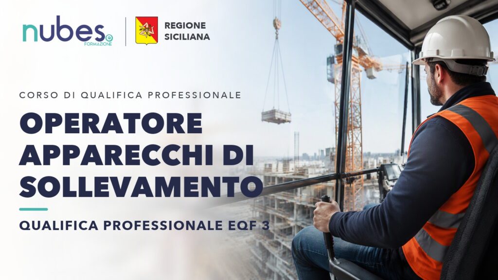 Corso di Operatore apparecchi di sollevamento – Nubes Formazione e Regione Siciliana