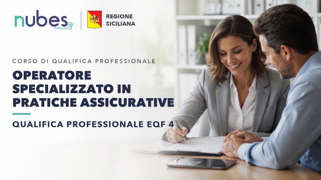 Corso di Operatore specializzato in pratiche assicurative – Nubes Formazione e Regione Siciliana