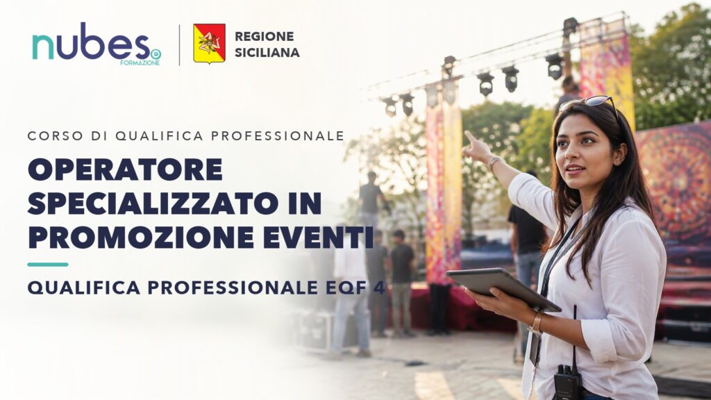 Corso di Operatore specializzato in promozione eventi – Nubes Formazione e Regione Siciliana