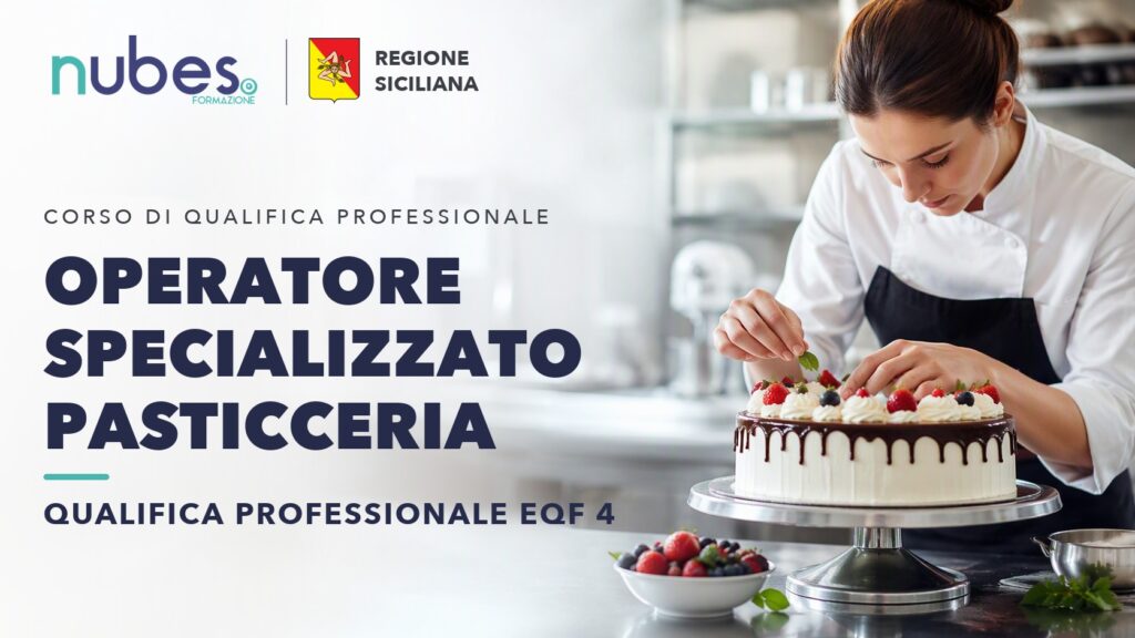 Corso di Operatore specializzato pasticceria – Nubes Formazione e Regione Siciliana