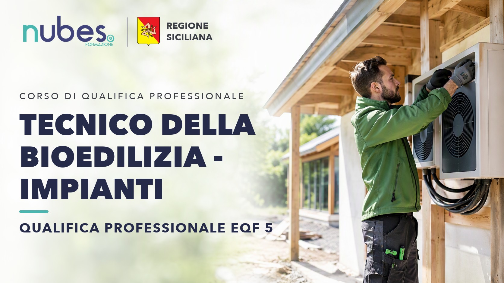 Corso di Tecnico della bioedilizia - Impianti – Nubes Formazione e Regione Siciliana