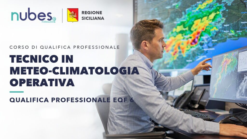 Corso di Tecnico in meteo-climatologia operativa – Nubes Formazione e Regione Siciliana
