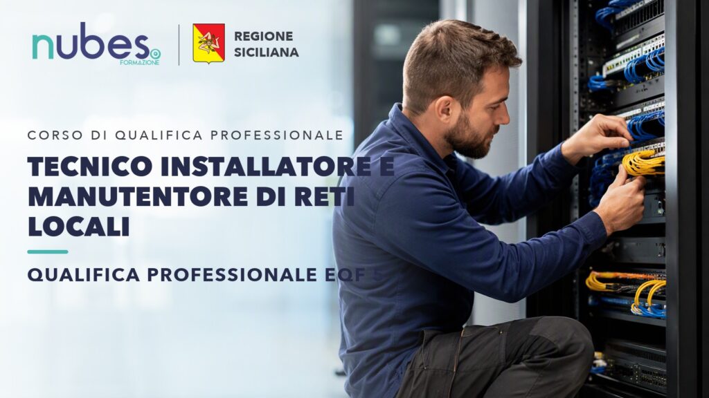 Corso di Tecnico installatore e manutentore di reti locali – Nubes Formazione e Regione Siciliana