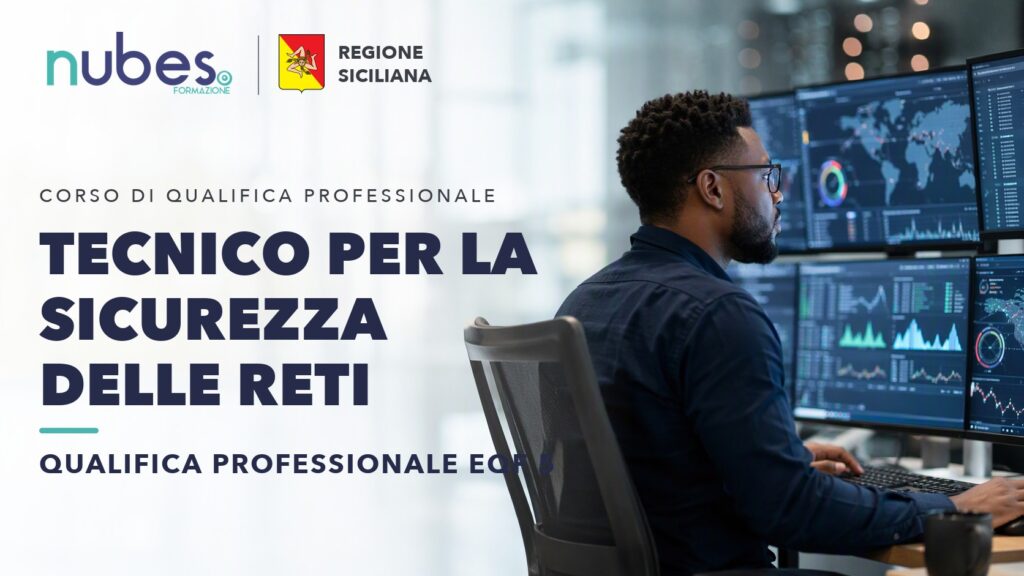 Corso di Tecnico per la sicurezza delle reti – Nubes Formazione e Regione Siciliana
