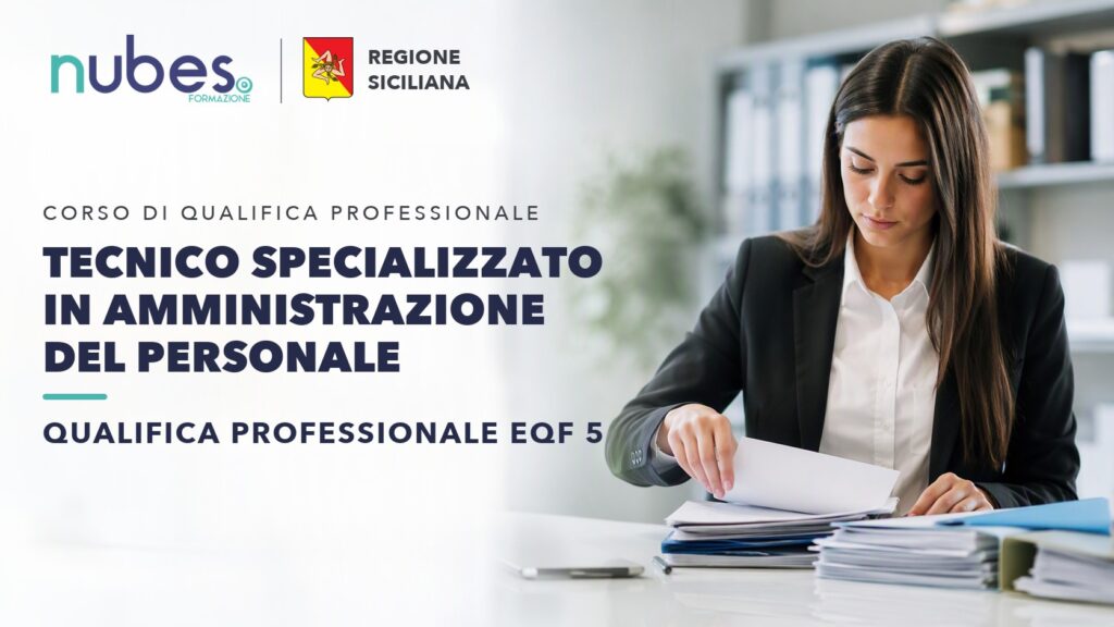 Corso di Tecnico specializzato in amministrazione del personale – Nubes Formazione e Regione Siciliana