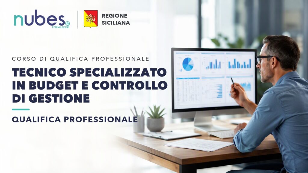 Corso di Tecnico specializzato in budget e controllo di gestione – Nubes Formazione e Regione Siciliana